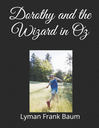 Dorothy and the Wizard in Oz