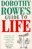 Dorothy Rowe's guide to life