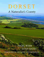 Dorset, a Naturalist's County