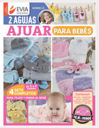 Dos agujas: Ajuar para beb?s