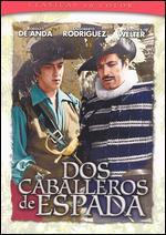Dos Caballeros de Espada