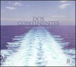 Dos Continentes