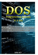 DOS Programming Succes in A Day