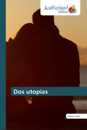 Dos utop?as