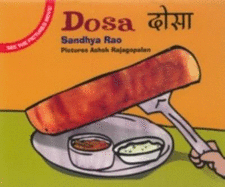 Dosa - Rao, Sandhya (Editor), and Rajagopalan, Ashok (Illustrator)