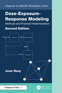 Dose-Exposure-Response Modeling: Methods and Practical Implementation