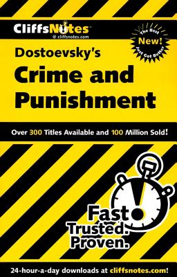 Dostoevsky's "Crime and Punishment" - Cliffs Notes