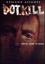 Dot.Kill - John Irvin