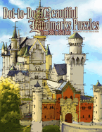 Dot-to-Dot Beautiful Landmarks: Puzzles from 386 to 864 Dots