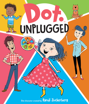Dot Unplugged - Candlewick Press