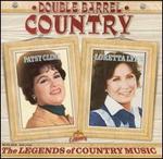 Double Barrel Country - Patsy Cline/Loretta Lynn