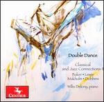 Double Dance: Classical and Jazz Connections II