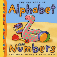 Double Delights: Big Book of Alphabet and Numbers