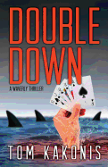 Double Down: A Waverly Thriller