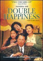 Double Happiness