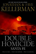 Double Homicide - Kellerman, Jonathan, and Kellerman, Faye