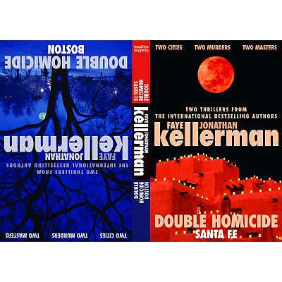 Double Homicide - Kellerman, Faye, and Kellerman, Jonathan