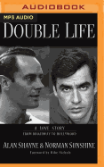 Double Life: A Love Story from Broadway to Hollywood