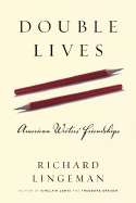 Double Lives: American Writers' Friendships