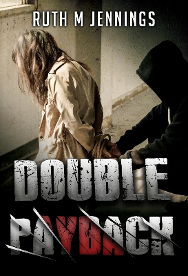 Double Payback - Jennings, Ruth M