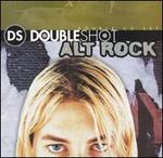 Double Shot: Alt Rock