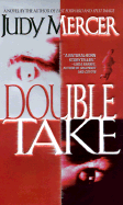Double Take - Mercer, Judy, and Wood, Alan