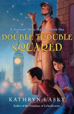 Double Trouble Squared - Lasky, Kathryn
