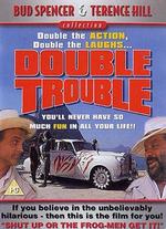 Double Trouble