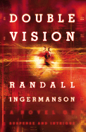 Double Vision - Ingermanson, Randall Scott
