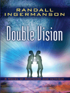 Double Vision