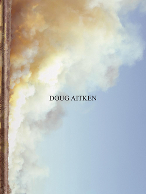 Doug Aitken - Herbert, Martin, and Lamm, April, and Heiser, Jorg