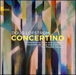 Doug Lofstrom: Concertino
