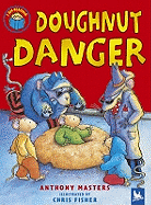 Doughnut Danger