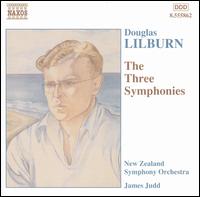 Douglas Lilburn: The Three Symphonies - New Zealand Symphony Orchestra; James Judd (conductor)