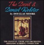 Douglas Moore: The Devil and Daniel Webster - Doris Young (soprano); Eugene Hartzell (spoken word); Lawrence Winters (baritone); Nigel Douglas (tenor); Festival Orchestra;...