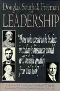Douglas Southall Freeman on Leadership