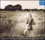 Doulce Memoire - Andrew Lawrence-King (arpa doppia); Hille Perl (viola da gamba); Lee Santana (lute); Lee Santana (renaissance guitar);...