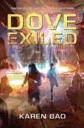 Dove Exiled