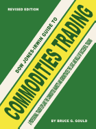Dow Jones-Irwin guide to commodities trading