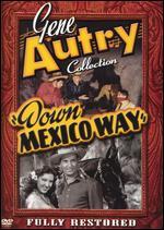 Down Mexico Way