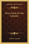 Down North On The Labrador
