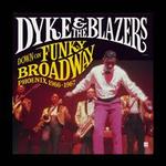 Down on Funky Broadway: Phoenix 1966-1967