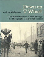 Down on T Wharf