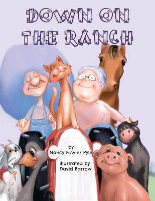 Down on the Ranch - Pyle, Nancy Fowler