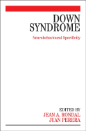 Down Syndrome: Neurobehavioural Specificity