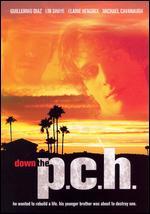 Down the P.C.H.