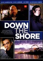 Down the Shore