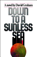 Down to a Sunless Sea