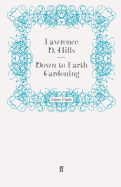 Down to Earth Gardening