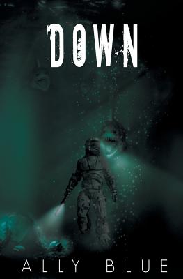 Down - Blue, Ally